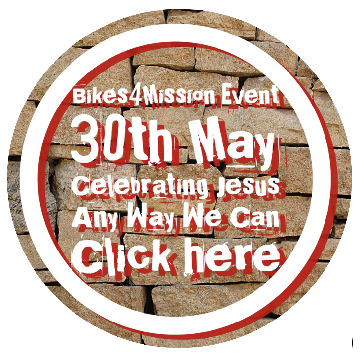 Any Way We Can Event announcement for Bikes4Mission on 30th May, celebrating Jesus.